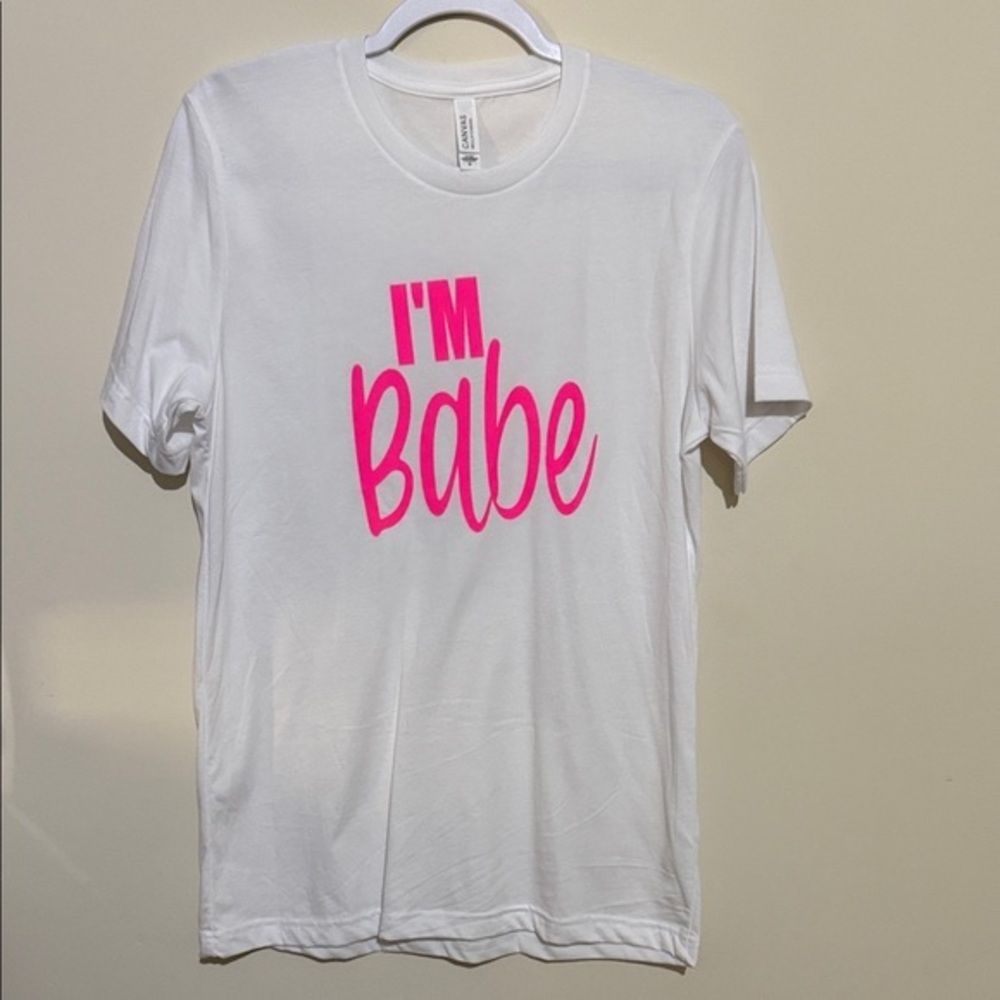 Bella Canvas “I’m Babe” Tshirt